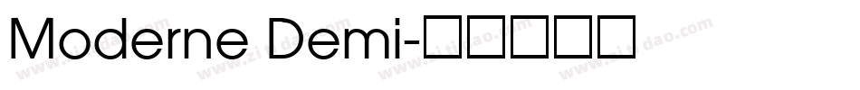 Moderne Demi字体转换